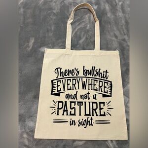 There’s BS Everywhere & Not a Pasture In Sight Shoulder Bag